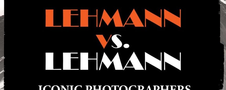 LEHMANN VS. LEHMANN / FOTOGRAFI EMBLEMATICI AI CARPAȚILOR ROMÂNEȘTI